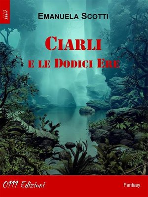 cover image of Ciarli e le Dodici Ere